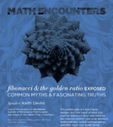 2011 September 6-7 – Keith Devlin – Fibonacci & the Golden Ratio Exposed