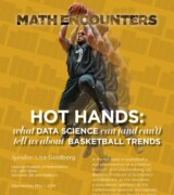 2019 May 1 — “Hot Hands: What Data Science Can (and Can’t) Tell Us about Basketball” with Lisa Goldberg