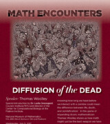 2017 July 5 — “Diffusion of the Dead” with Thomas Woolley