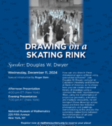 2024 December 11 — Douglas W. Dwyer — Drawing on a Skating Rink